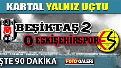 Beşiktaş eskişehirspor canlı izle